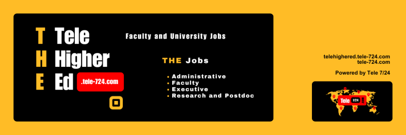 Promotional graphic for Tele Higher Ed (THE), the higher education sub-brand of Tele 7/24, featuring administrative, faculty, executive, and research and postdoc job opportunities.